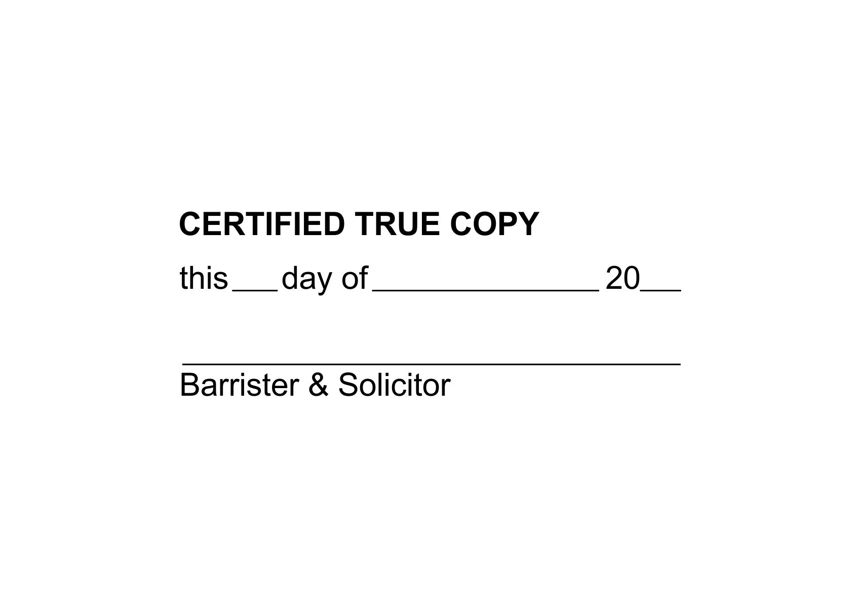 Certified True Copy Barrister Solicitor Stamp